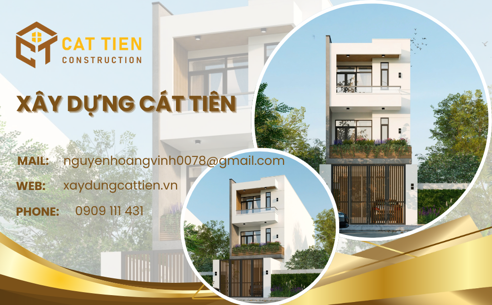  KIẾN TRÚC XÂY DỰNG CÁT TIÊN
