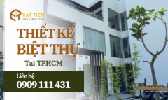 Thiết Kế Biệt Thự tại TPHCM Chuyên Nghiệp – Kiến Trúc Xây Dựng Cát Tiên